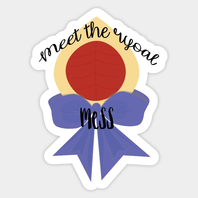 Royal Mess Sticker by theatreheathen